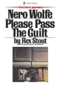 Please Pass the Guilt (Nero Wolfe #45) By Rex Stout Cover Image