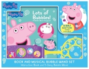 Peppa Pig: Lots of Bubbles! Book and Musical Bubble Wand Set [With Battery] By Pi Kids Cover Image
