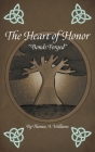 The Heart of Honor 
