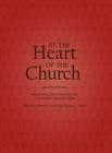 At the Heart of the Church: Selected Documents of Catholic Education By Catholic Church, Ronald J. Nuzzi (Editor) Cover Image