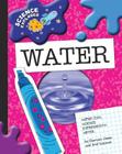Water (Explorer Library: Science Explorer) By Charnan Simon Cover Image