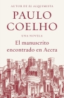 Manuscrito Encontrado en Accra / Manuscript Found in Accra By Paulo Coelho Cover Image