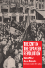 The CNT in the Spanish Revolution: Volume 2 By José Peirats, Chris Ealham (Editor) Cover Image