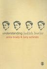 Understanding Judith Butler (Understanding Contemporary Culture) Cover Image