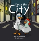 Sam in the City By Caitlin Accurso, Caitlin Accurso (Illustrator) Cover Image