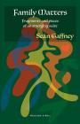 Family Matters: Fragments and pieces of an emerging suite By Sean Gaffney Cover Image