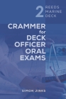 Reeds Marine Deck: Crammer for Deck Officer Oral Exams (Reeds Professional) By Simon Jinks Cover Image