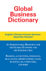Global Business Dictionary: English-Chinese-French-German-Japanese-Russian By Morry Sofer Cover Image