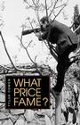 What Price Fame? By Tyler Cowen Cover Image