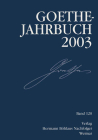 Goethe-Jahrbuch 2003: Band 120 Der Gesamtfolge Cover Image