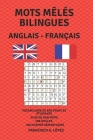 Mots Mêlés Bilingues Anglais - Français Cover Image