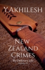 New Zealand Crimes 2 By Y. Akhilesh Cover Image