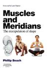 Muscles and Meridians: The Manipulation of Shape Cover Image