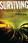 Surviving: Helping Teens Find Peace on the Roller Coaster Ride of Divorce By Joe Wells Cover Image