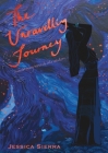 The Unravelling Journey: A Personal Journey Through Healing and Self-Discovery Cover Image