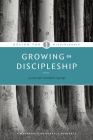 Growing in Discipleship (Design for Discipleship #6) By The Navigators (Created by) Cover Image