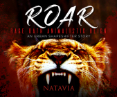 Roar: An Urban Shapeshifter Novel By Natavia Stewart, Cary Hite (Read by), Eboni Flowers (Read by) Cover Image