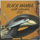 Black Mamba Wall Calendar 2021: BLACK MAMBA WALL CALENDAR 2021 8.5x8.5 FINISH GLOSSY Cover Image