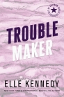 Trouble Maker (Out of Uniform #2) Cover Image