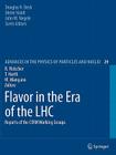Flavor in the Era of the Lhc: Reports of the Cern Working Groups (Advances in the Physics of Particles and Nuclei #29) Cover Image
