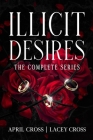 Illicit Desires the Complete Series Cover Image
