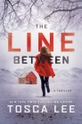 The Line Between: A Thriller Cover Image