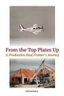 From the Top Plates Up: A production roof framer's journey Cover Image