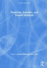Museums, Sexuality, and Gender Activism (Museum Meanings) By Joshua Adair (Editor), Amy Levin (Editor) Cover Image