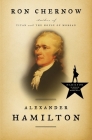 Alexander Hamilton By Ron Chernow Cover Image