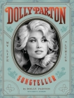 Dolly Parton, Songteller: My Life in Lyrics Cover Image
