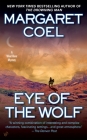 Eye of the Wolf (A Wind River Reservation Mystery #11) By Margaret Coel Cover Image