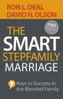 The Smart Stepfamily Marriage: Keys to Success in the Blended Family Cover Image