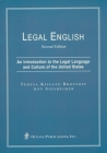 Legal English: An Introduction to the Legal Language and Culture of the United States Cover Image
