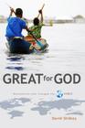 Great for God: Missionaries Who Changed the World Cover Image