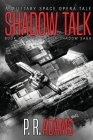 Shadow Talk By P. R. Adams Cover Image
