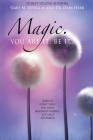Magic. You Are It. Be It. By Dain Heer, Gary M. Douglas Cover Image