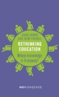 Rethinking Education: Whose Knowledge Is It Anyway? (No-Nonsense Guides) Cover Image