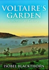 Voltaire's Garden: Premium Hardcover Edition Cover Image