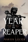 Year of the Reaper By Makiia Lucier Cover Image