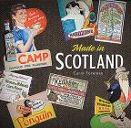 Made in Scotland: Household Names That Began in Scotland Cover Image