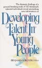 Developing Talent in Young People By Benjamin Bloom Cover Image