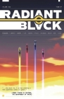 Radiant Black, Volume 2 By Kyle Higgins, Marcelo Costa (Artist) Cover Image
