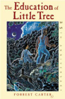 The Education of Little Tree By Forrest Carter Cover Image