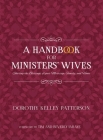 A Handbook for Ministers' Wives By Dorothy Kelley Patterson Cover Image