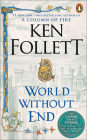 World Without End By Ken Follett Cover Image