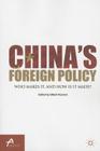 China's Foreign Policy: Who Makes It, and How Is It Made? (Asan-Palgrave MacMillan) By G. Rozman (Editor) Cover Image