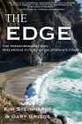 The Edge: The Pressured Past and Precarious Future of California's Coast Cover Image