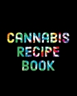 Recipe Book: Marijuana Recipe Book to Write In By Mary Jane Recipe Books Cover Image