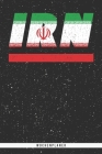 Irn: Iran Wochenplaner mit 106 Seiten in weiß. Organizer auch als Terminkalender, Kalender oder Planer mit der persischen F By Mes Kar Cover Image