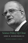 Science Policy Up Close Cover Image